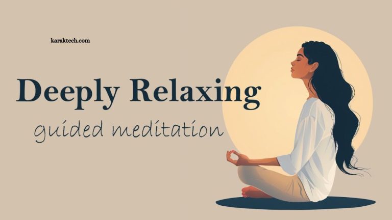 Guided Meditation Techniques for Deep Relaxation